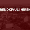 Rendkivuli hirek